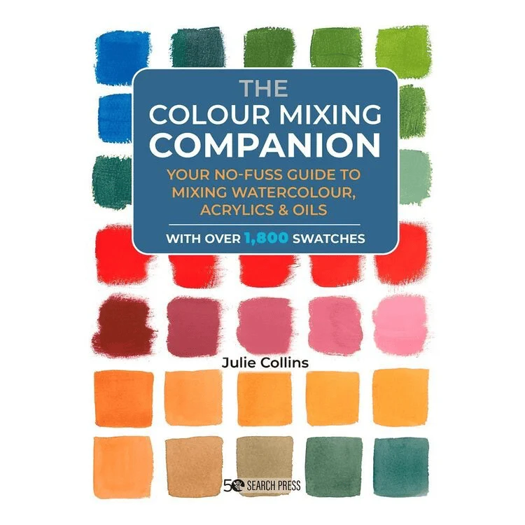 The Colour Mixing Companion - Julie Collins