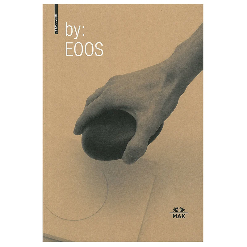 by:EOOS - Design zwischen Archaik und Hightech