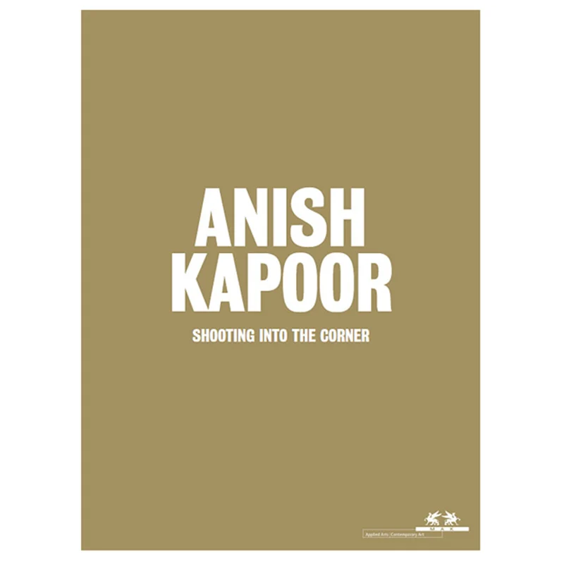 ANISH KAPOOR. Shooting into the Corner - Special Edition