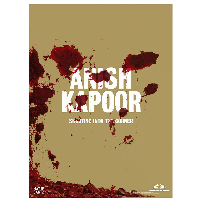 ANISH KAPOOR. Shooting into the Corner