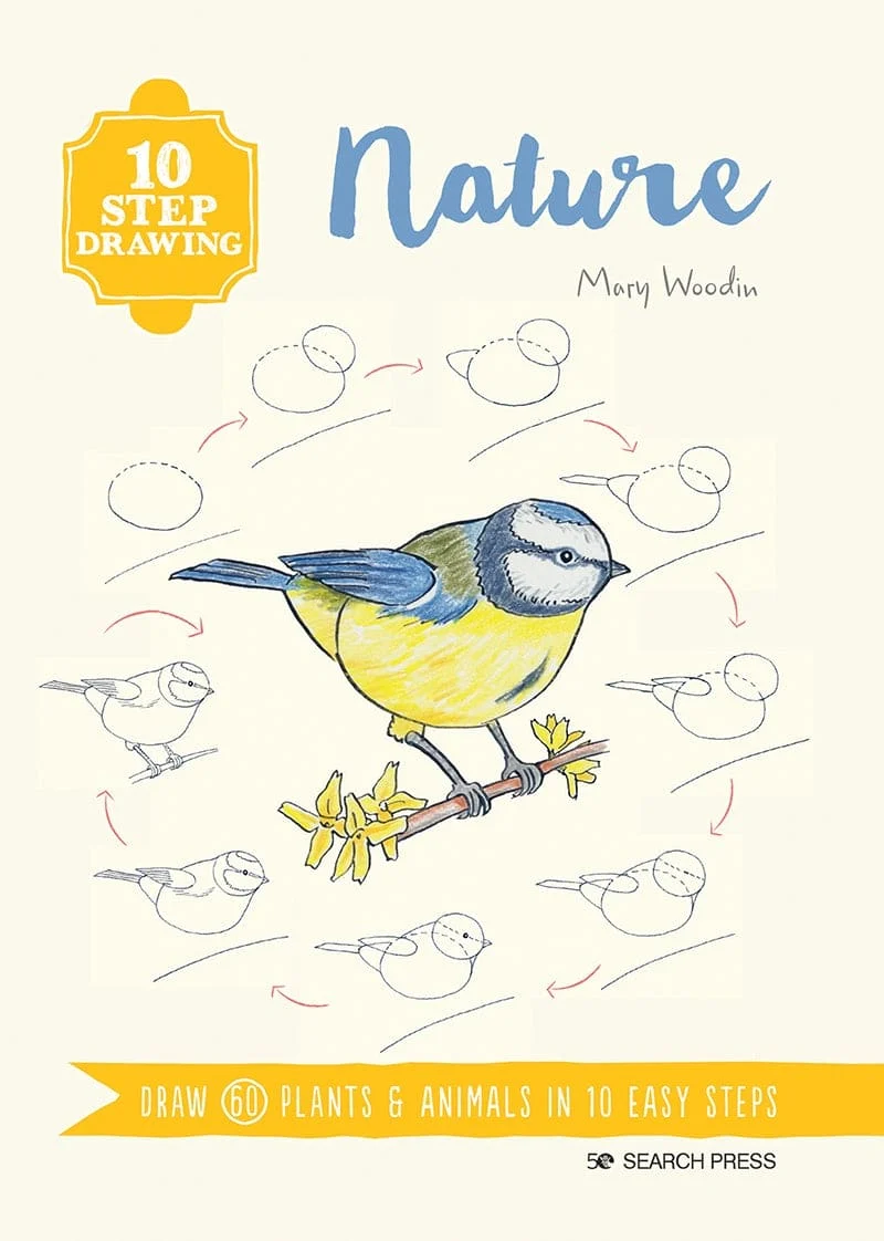 10 Step Drawing Nature - Mary Woodin