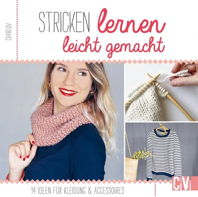 Stricken lernen leicht gemacht - Kleidung & Accessoires