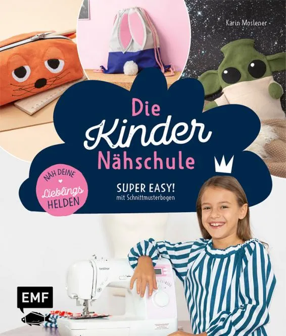 Die Kindernähschule Lieblingshelden nähen