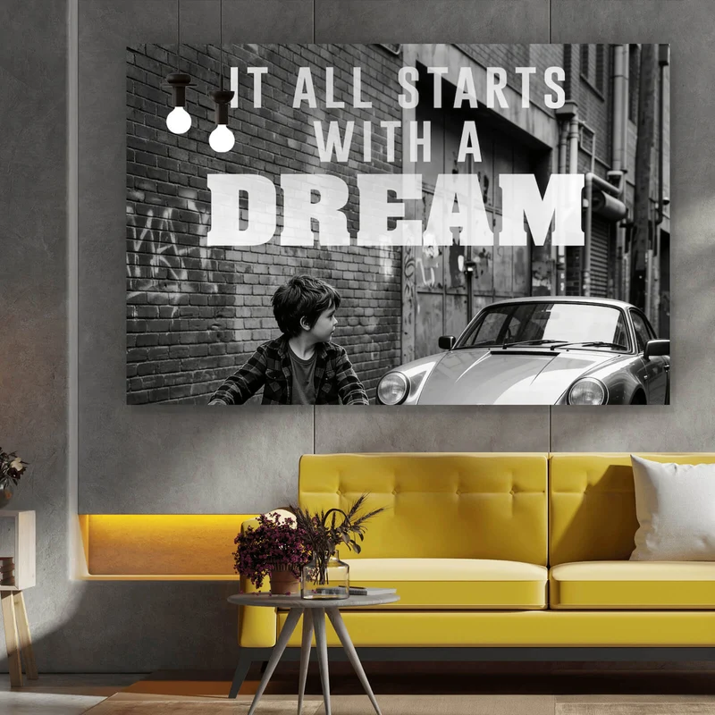 Spannrahmenbild It all Starts with a Dream Querformat
