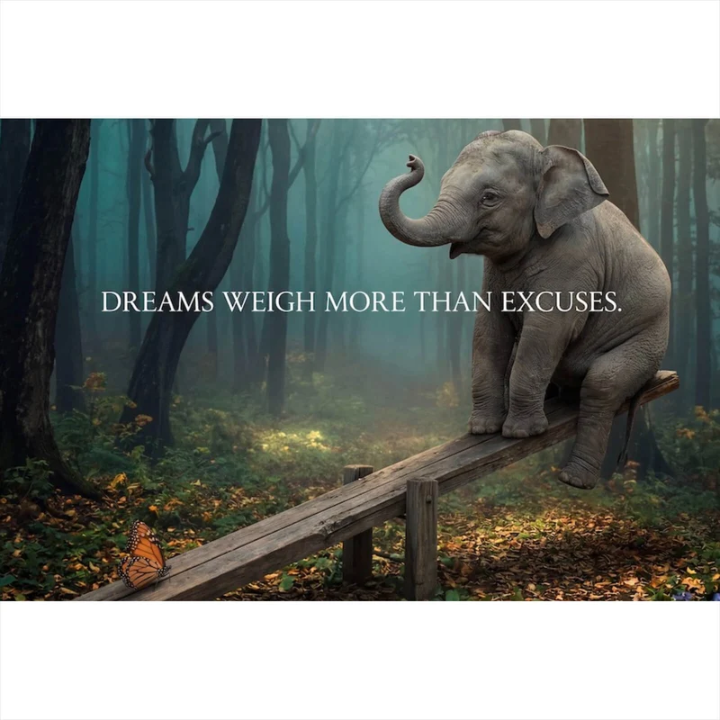 Spannrahmenbild Dreams weigh more than excuses Querformat