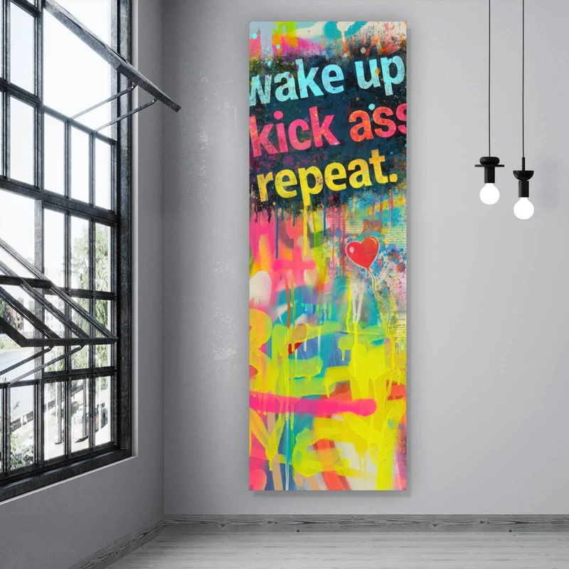 Aluminiumbild Wake up kick ass repeat Pop Art Panorama Hoch