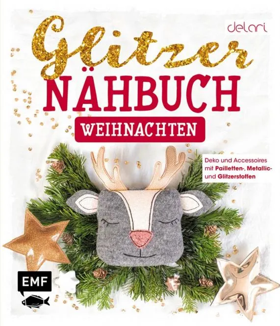 Das Glitzer-Nähbuch Weihnachten