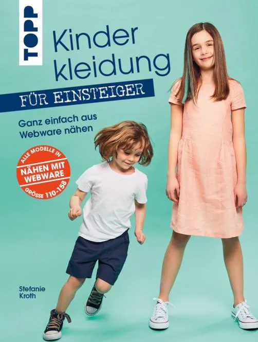 Kinderkleidung für Einsteiger