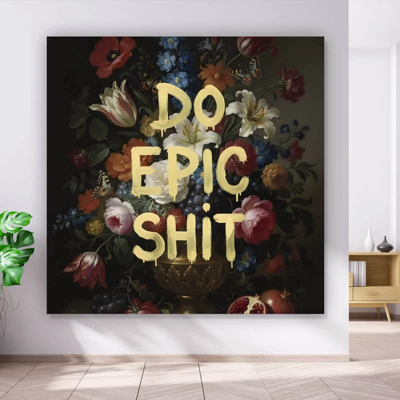 Poster Vintage Blumen Do Epic Shit Quadrat