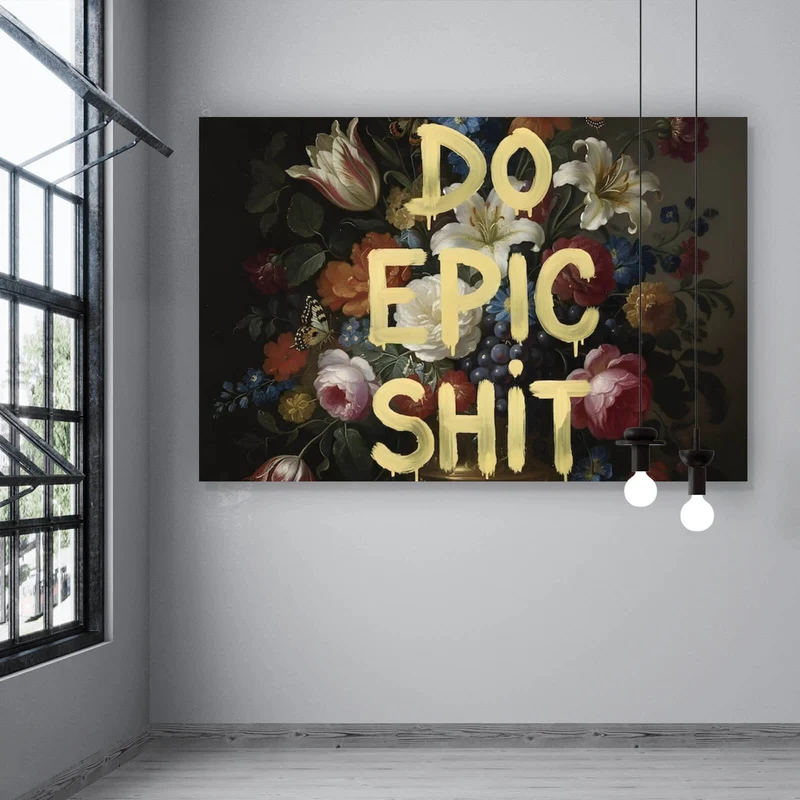 Acrylglasbild Vintage Blumen Do Epic Shit Querformat
