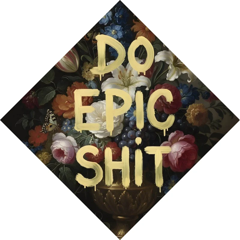 Acrylglasbild Vintage Blumen Do Epic Shit Raute